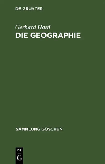 Buy Die Geographie (English, Gerhard Hard) — BookShops.in