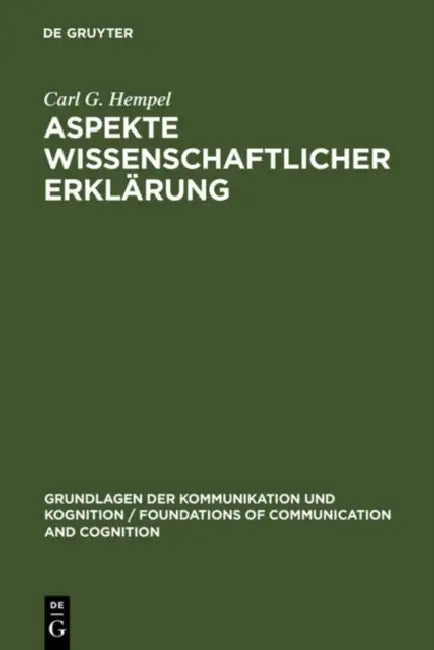 Buy Aspekte Wissenschaftlicher Erklärung (English, Carl G. Hempel | Wolfgang Lenzen) — BookShops.in