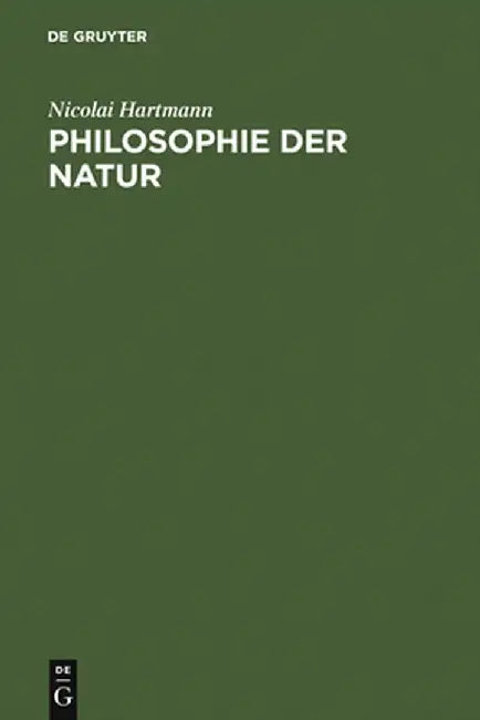 Buy Philosophie Der Natur (English, Nicolai Hartmann) — BookShops.in