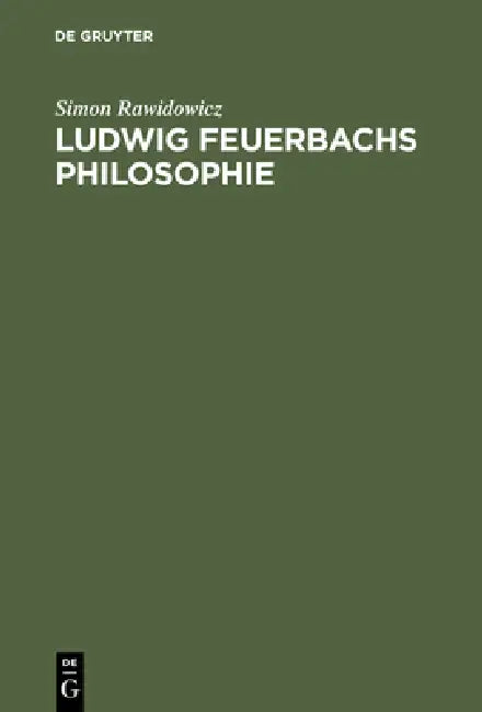 Buy Ludwig Feuerbachs Philosophie (English, Simon Rawidowicz) โ BookShops.in
