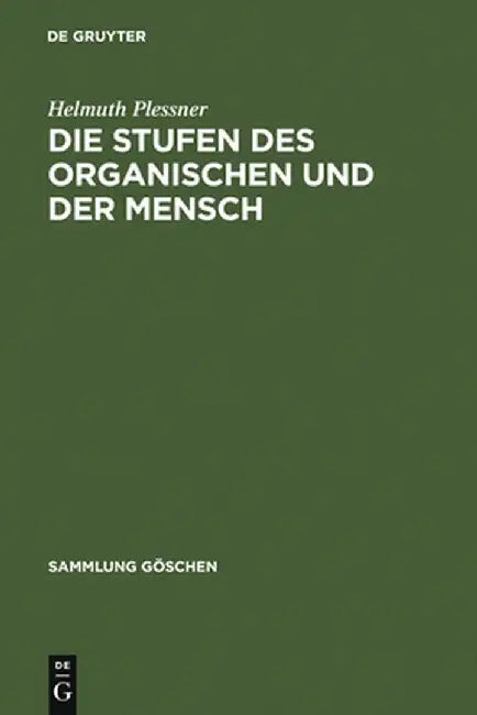 Buy Die Stufen Des Organischen Und Der Mensch (English, Helmuth Plessner) — BookShops.in
