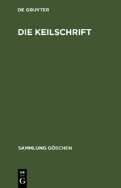 Buy Die Keilschrift (English, de Gruyter) — BookShops.in