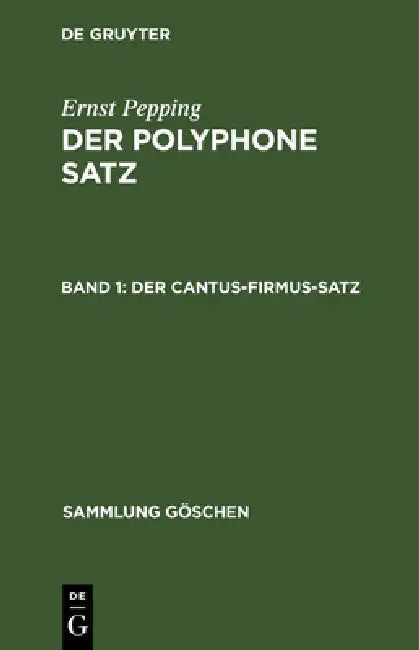 Buy Der cantus-firmus-Satz (English, Ernst Pepping) — BookShops.in