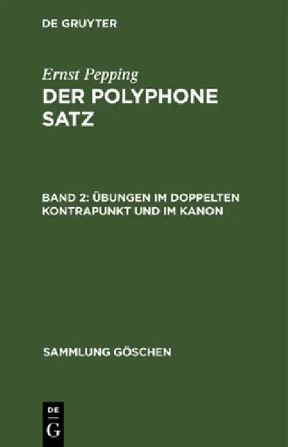 Buy Übungen im doppelten Kontrapunkt und im Kanon (English, Ernst Pepping) — BookShops.in