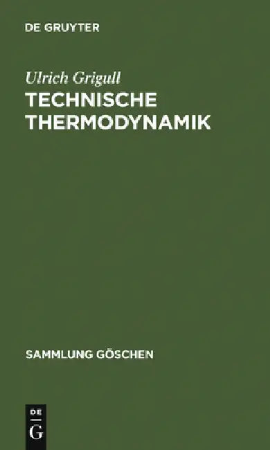 Buy Technische Thermodynamik (English, Ulrich Grigull) — BookShops.in