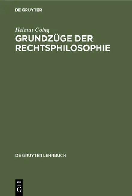 Buy Grundzüge der Rechtsphilosophie (English, Helmut Coing) — BookShops.in