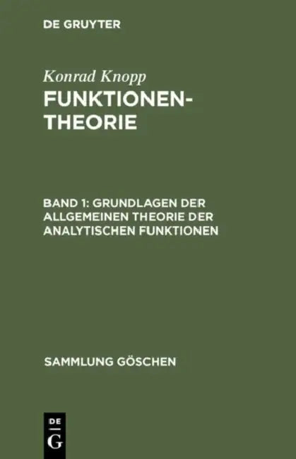 Buy Grundlagen der allgemeinen Theorie der analytischen Funktionen (English, Konrad Knopp) — BookShops.in