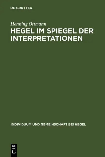 Buy Hegel im Spiegel der Interpretationen (English, Henning Ottmann) — BookShops.in