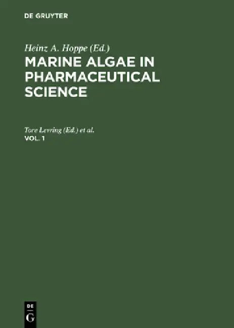 Buy Marine Algae in Pharmaceutical Science. Vol. 1 (English, Tore Levring | Yukio Tanaka) — BookShops.in