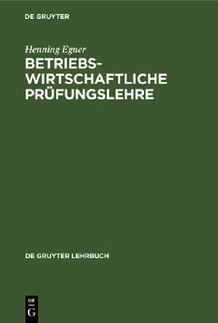Buy Betriebswirtschaftliche Prüfungslehre (English, Henning Egner) — BookShops.in
