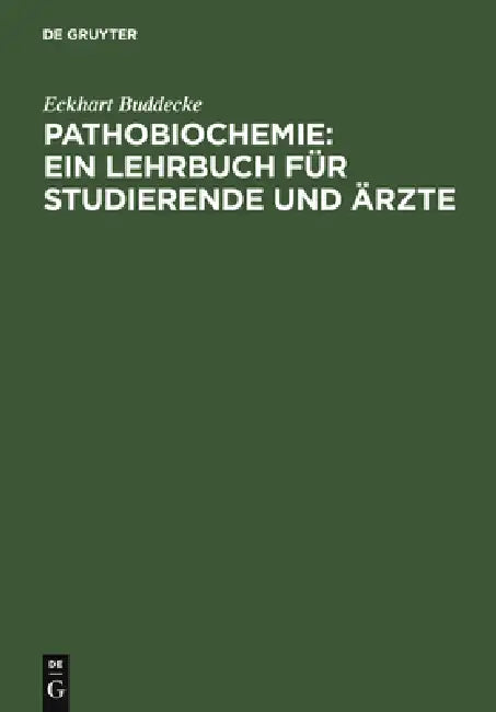Buy Pathobiochemie (English, Eckhart Buddecke) — BookShops.in
