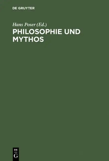 Buy Philosophie Und Mythos (English, Hans Poser) — BookShops.in