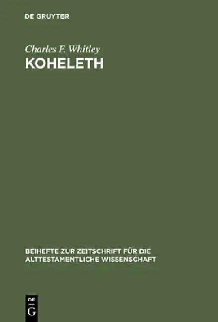 Buy Koheleth (English, Charles F. Whitley) β BookShops.in