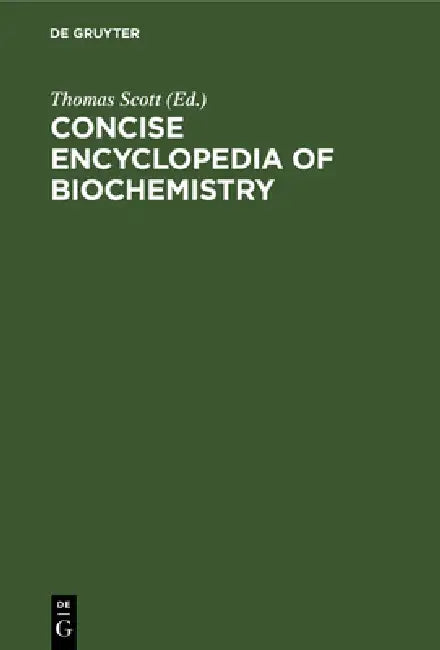 Buy Concise Encyclopedia of Biochemistry (English, Thomas Scott) — BookShops.in