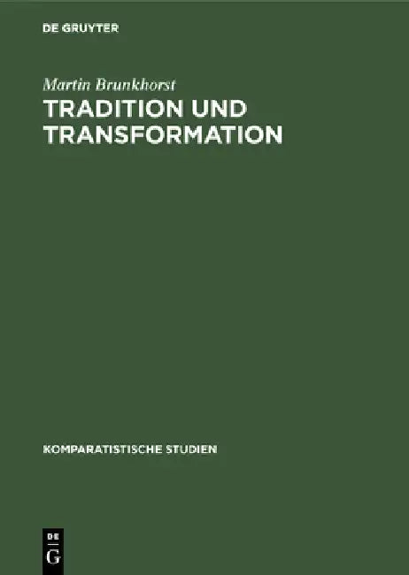 Buy Tradition und Transformation (English, Martin Brunkhorst) — BookShops.in