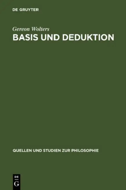 Buy Basis und Deduktion (English, Gereon Wolters) — BookShops.in