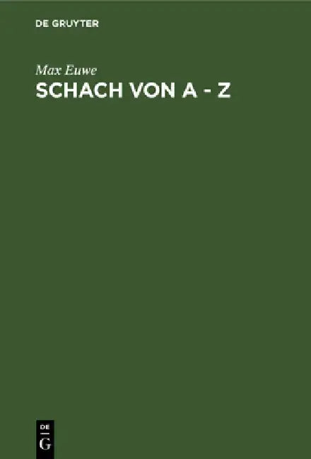 Buy Schach Von a - Z (English, Max Euwe) — BookShops.in