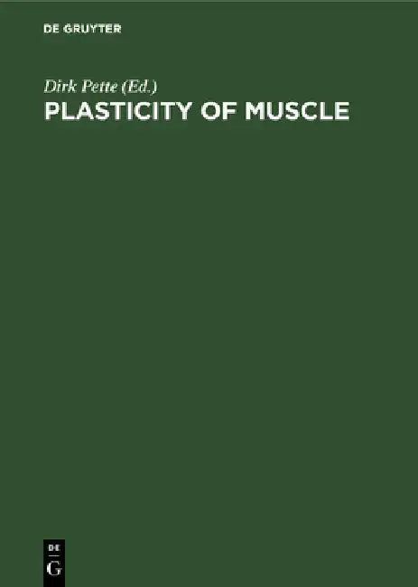 Buy Plasticity of Muscle (English, Dirk Pette) — BookShops.in