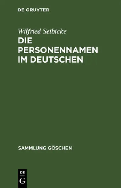 Buy Die Personennamen im Deutschen (English, Wilfried Seibicke) — BookShops.in