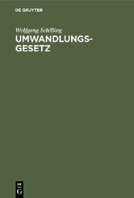Buy Umwandlungsgesetz (English, Wolfgang Schilling) — BookShops.in