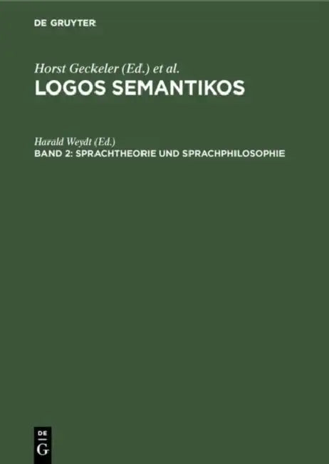 Buy Sprachtheorie und Sprachphilosophie by Harald Weydt | De Gruyter Hardcover | German Language Philosophy Textbook — BookShops.in