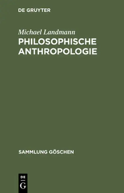 Buy Philosophische Anthropologie (English, Michael Landmann) — BookShops.in