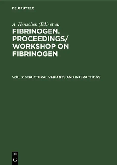 Buy Structural variants and interactions (English, Max-Planck-Institut Für Biochemie | A. Henschen | B. Henssel) — BookShops.in