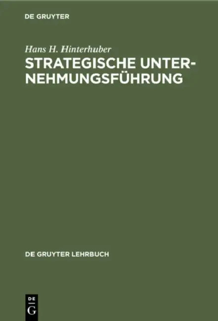 Buy Strategische Unternehmungsführung (English, Hans H. Hinterhuber) — BookShops.in