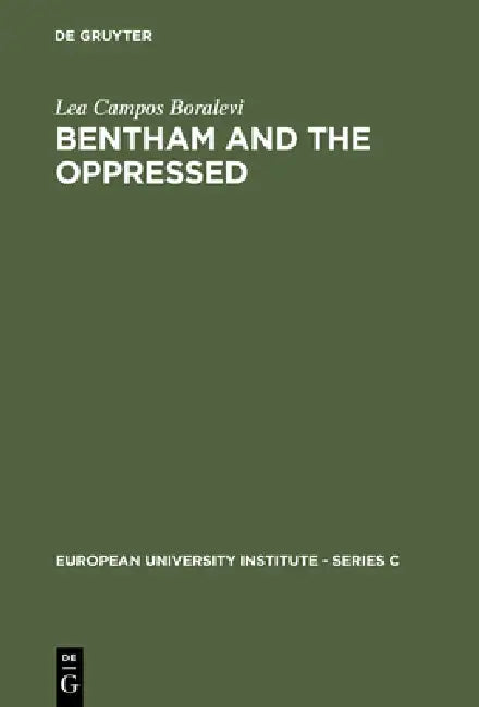 Buy Bentham and the Oppressed (English, Lea Campos Boralevi) — BookShops.in