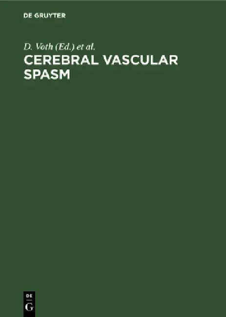 Buy Cerebral Vascular Spasm (English, D. Voth | P. Glees | E. Betz) — BookShops.in