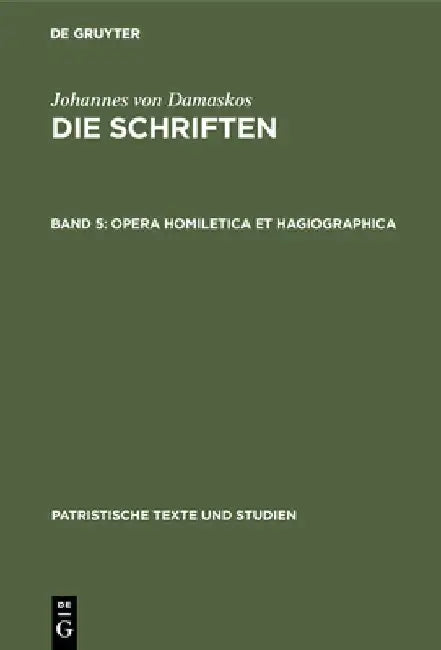 Buy Opera homiletica et hagiographica (English, Bonifatius Kotter) โ BookShops.in