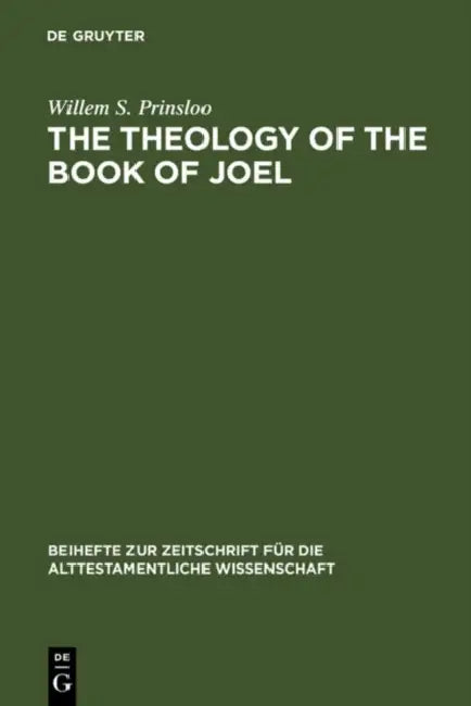 Buy The Theology of the Book of Joel (English, Willem S. Prinsloo) — BookShops.in