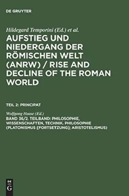 Buy Philosophie, Wissenschaften, Technik. Philosophie (Platonismus [Forts.]; Aristotelismus) (English, Wolfgang Haase) — BookShops.in