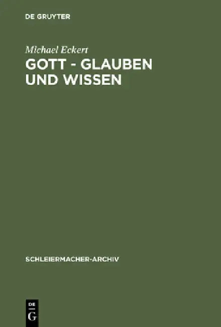 Buy Gott - Glauben Und Wissen (English, Michael Eckert) — BookShops.in
