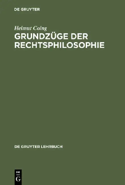 Buy Grundzüge Der Rechtsphilosophie (English, Helmut Coing) — BookShops.in