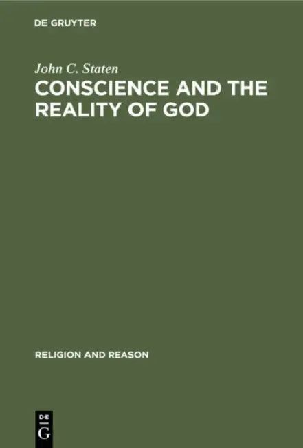 Buy Conscience and the Reality of God (English, John C. Staten) — BookShops.in