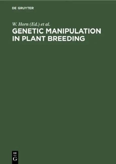 Buy Genetic Manipulation in Plant Breeding (English, W. Horn | C. J. Jensen | W. Odenbach) — BookShops.in