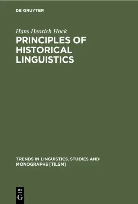 Buy Principles of Historical Linguistics (English, Hans Henrich Hock) — BookShops.in