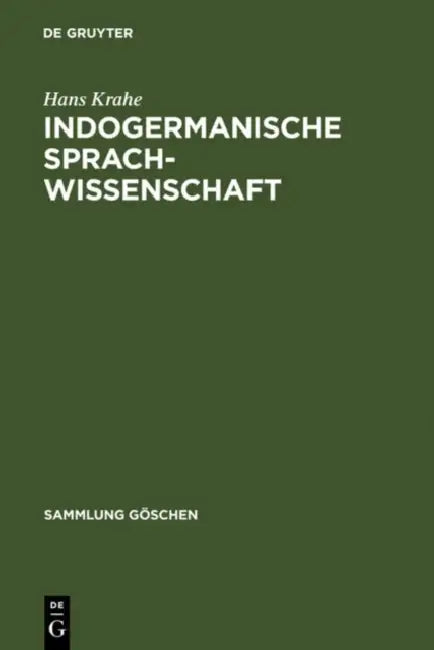 Buy Indogermanische Sprachwissenschaft (English, Hans Krahe) — BookShops.in