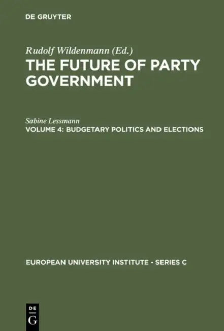 Buy Budgetary Politics and Elections (English, Sabine Lessmann) — BookShops.in