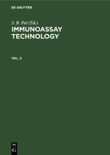 Buy Immunoassay Technology. Vol. 2 (English, S. B. Pal) — BookShops.in