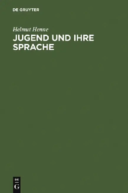 Buy Jugend und ihre Sprache (English, Helmut Henne) β BookShops.in