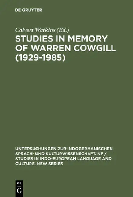 Buy Studies in Memory of Warren Cowgill (1929-1985) (English, Calvert Watkins) — BookShops.in