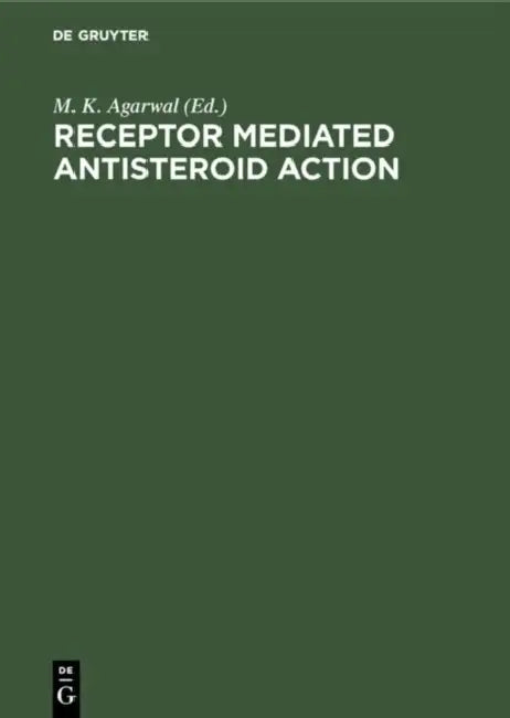 Buy Receptor Mediated Antisteroid Action (English, M. K. Agarwal) — BookShops.in