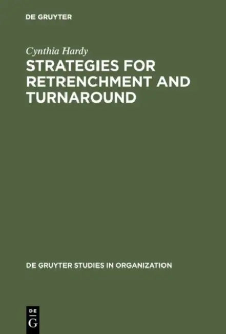 Buy Strategies for Retrenchment and Turnaround (English, Cynthia Hardy) โ BookShops.in