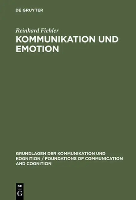 Buy Kommunikation Und Emotion (English, Reinhard Fiehler) β BookShops.in