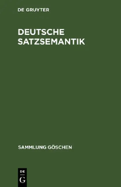 Buy Deutsche Satzsemantik (English, No Contributor) — BookShops.in