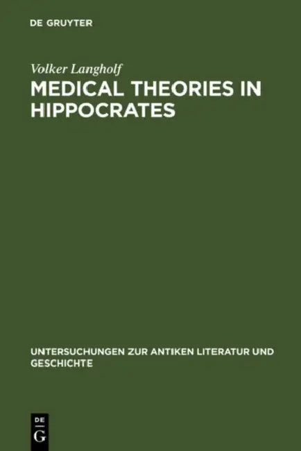Buy Medical Theories in Hippocrates (English, Volker Langholf) — BookShops.in
