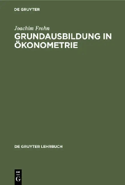 Buy Grundausbildung in Ökonometrie (English, Joachim Frohn) — BookShops.in