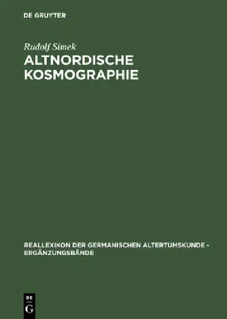 Buy Altnordische Kosmographie (English, Rudolf Simek) — BookShops.in